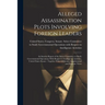 Alleged Assassination Plots Involving Foreign Leaders: An Interim Report of the Select Committee to Study Governmental Operations With Respect to Inte