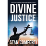 Divine Justice: A Riveting, Page-Turning Kidnapping Crime Thriller