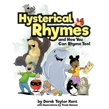 Hysterical Rhymes and How You Can Rhyme Too!