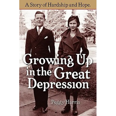 Growing Up in the Great Depression