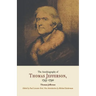 Autobiography of Thomas Jefferson, 1743-1790