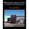 8 Realistic Track Plans For Small Switching Layouts