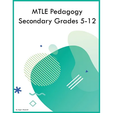 MTLE Pedagogy Secondary Grades 5-12