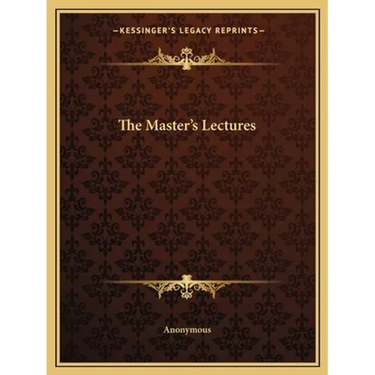 The Master's Lectures