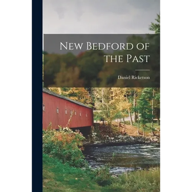 New Bedford of the Past