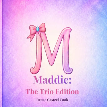 Maddie: The Trio Edition