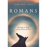 Romans: Worship in Hope of the Glory of God