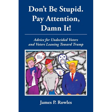 Dont Be Stupid. Pay Attention, Damn It!