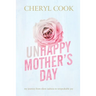 Unhappy Mother's Day