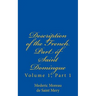 Description of the French Part of Saint Domingue: Volume 1, Part 1