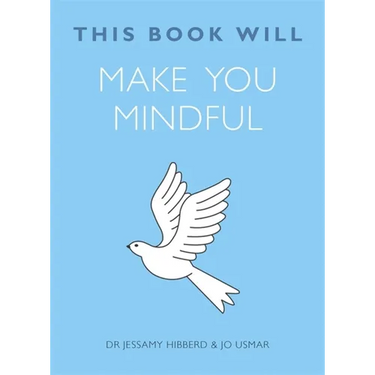 This Book Will Make You Mindful