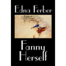 Fanny Herself by Edna Ferber, Fiction
