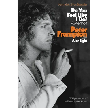 Do You Feel Like I Do?: A Memoir