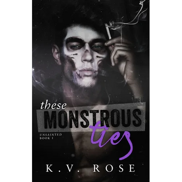 These Monstrous Ties: New Adult Dark Romance