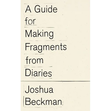 A Guide for Making Fragments from Diaries