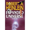 Robert A. Heinlein's Expanded Universe (Volume Two)