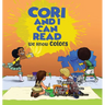 Cori and I Can Read: We Know Colors