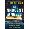The Innocent Angels: An absolutely nail-biting serial killer thriller