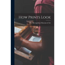How Prints Look