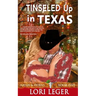 Tinseled Up in Texas