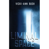 Liminal Space