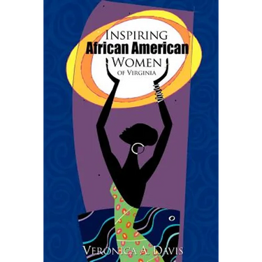 Inspiring African American Women of Virginia