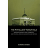 The Pitfalls of Family Rule: Patronage Norms, Family Overreach, and Political Crisis in Kazakhstan and Beyond