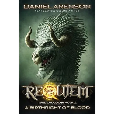 A Birthright of Blood: The Dragon War, Book 2