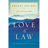 Love and Law: The Unpublished Teachings
