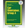 Car Maintainer, Group A