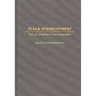 Black Unemployment: Part of Unskilled Unemployment