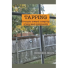Tapping: prompts toward integrity of soul and community
