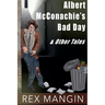 Albert McConghie's Bad Day & Other Tales