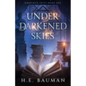 Under Darkened Skies