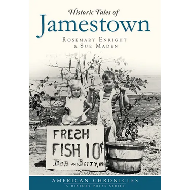 Historic Tales of Jamestown