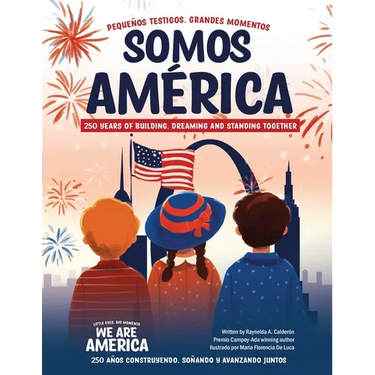 We Are America: Little Eyes, Big Moments