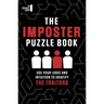 The Imposter Puzzle Book: Use Your Logic and Intuition to Identify the Traitors