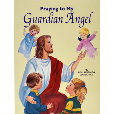 Praying to My Guardian Angel