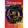 Outrageous Crossword Puzzle and Word Game Book for Kids