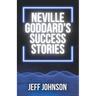 Neville Goddard's Success Stories
