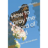 How to pray the Word of God: Prayer declarations