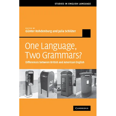 One Language, Two Grammars?: Differences Between British and American English