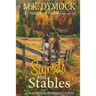 Sunsets and Stables: A Pumpkins and Proposals Novel