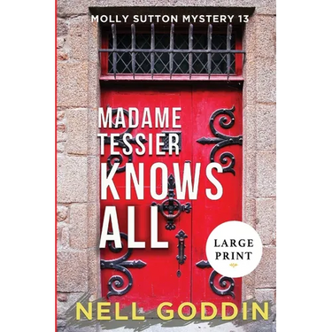 Madame Tessier Knows All (Large Print)
