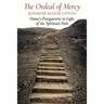 The Ordeal of Mercy: Dante's Purgatorio in Light of the Spiritual Path