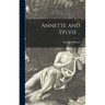 Annette and Sylvie ..