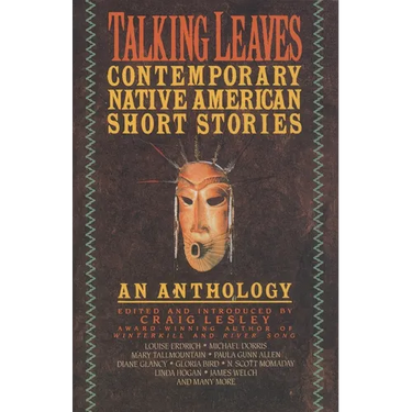 Talking Leaves: Contemporary Native American Short Stories