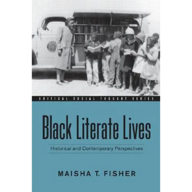 Black Literate Lives: Historical and Contemporary Perspectives