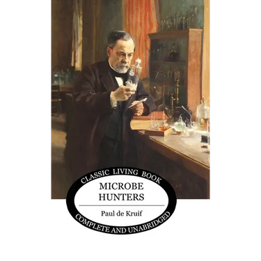 Microbe Hunters