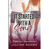 It Started With A Song: A Young Adult Sweet Romance